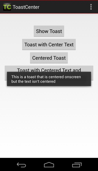 Toast center screen